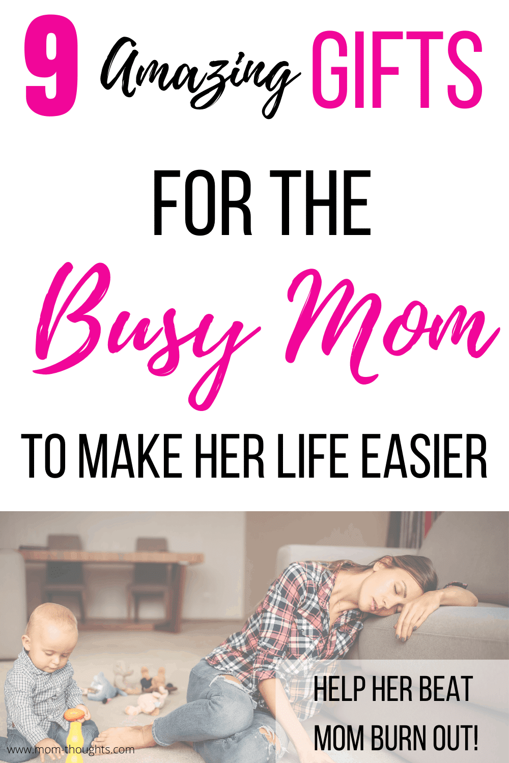 Things That Make Mom’s Life Easier - Mom-Thoughts