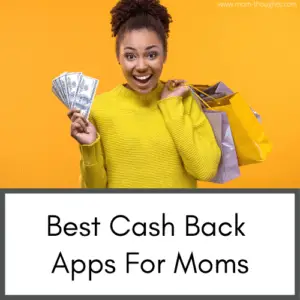 Best Cash Back Apps For Moms, family life, managing a family, family finances, easy cash back apps, cash back for groceries, cash back grocery shopping