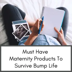Must Have Maternity Products | Pregnancy products you need | what to get when you find out you're pregnant | bump life