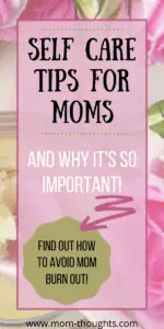 Self Care For Moms