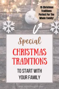Christmas Traditions To Start With Your Family