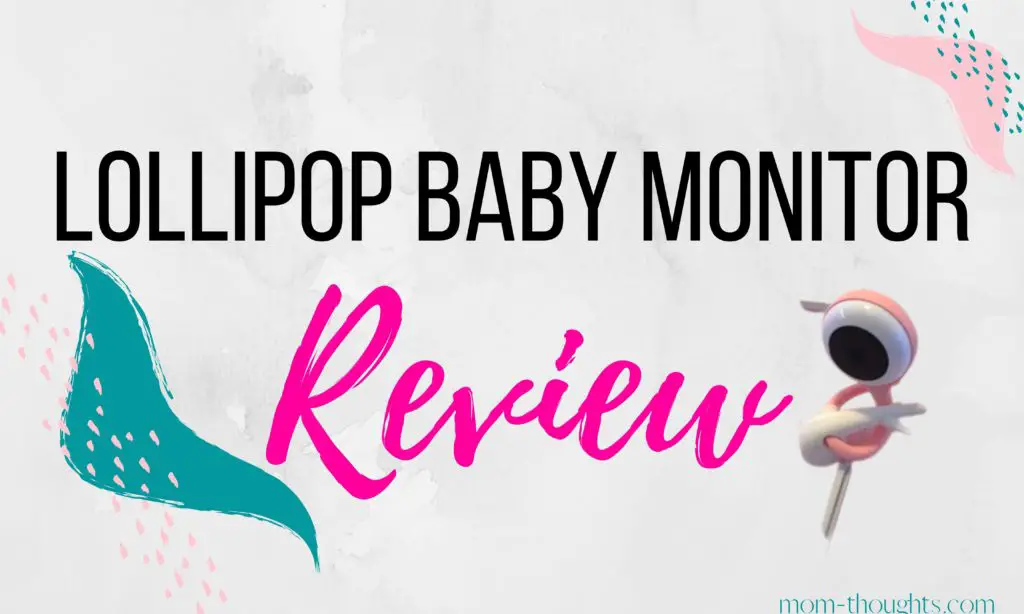 Lollipop Baby Monitor Reviews and Common Questions