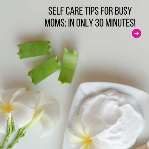 self care for tired moms