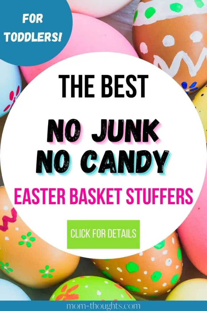 This post includes over 30 non-candy Easter Basket ideas for toddlers that your toddler will love! These no junk Easter Basket stuffers for toddlers will be used well past Easter Sunday!