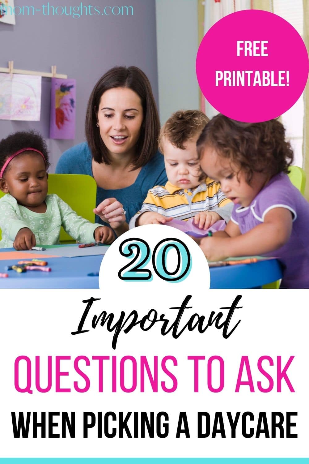 20 BEST Questions To Ask Daycare Providers! How To pick MomThoughts