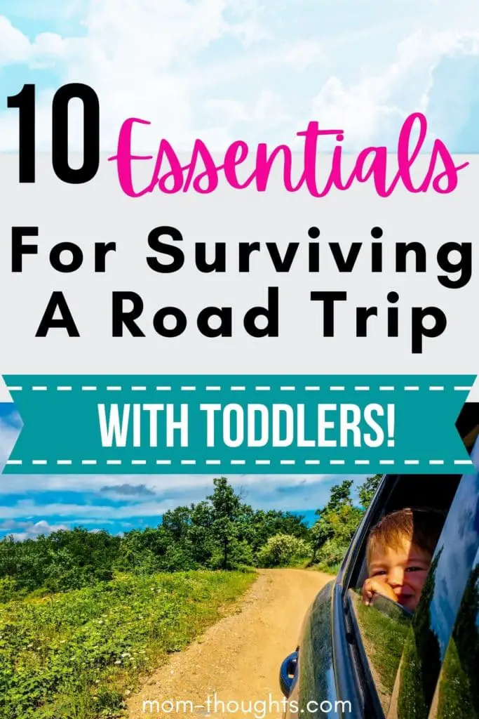 This image is on a post about how to survive a road trip with toddlers. These helpful tips for long car rides with toddlers will save you a lot of head ache and make your road trip MUCH more enjoyable! Includes a Road Trip With Toddler Checklist to make sure you're prepared with all of the essentials!