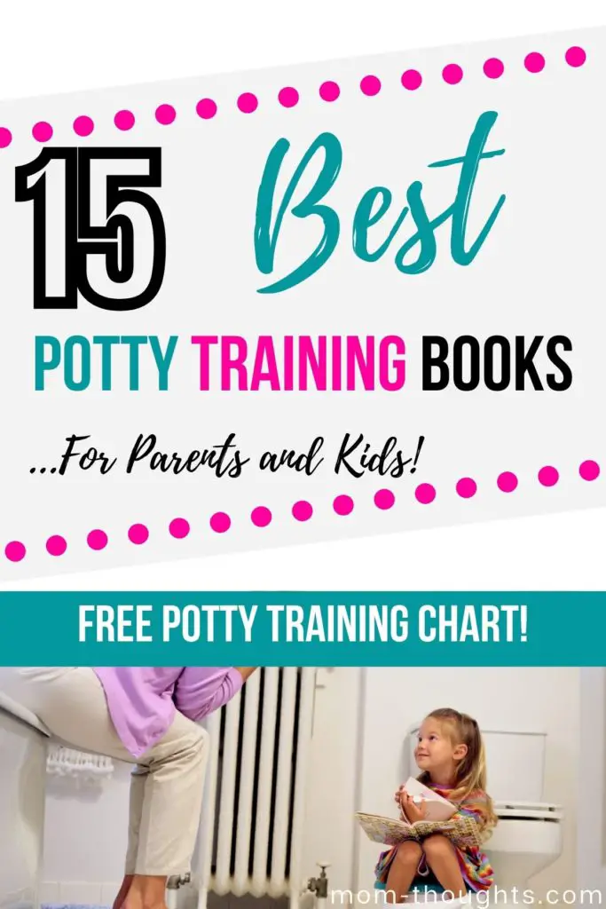 This image has a picture of a toddler sitting on the potty reading a potty training book. It has text at the top of the image that says "15 Bet Potty Training Books For Parents and Kids. Free Potty Training Chart!"