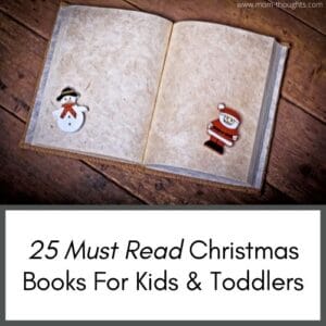 This image on a site about babies and toddlers has a picture of a Christmas book with text that says "25 must read Christmas Books for kids and toddlers"
