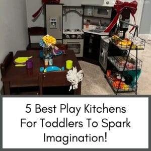 toddlers - best play kitchens