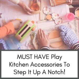 toddlers - best play kitchen accessories