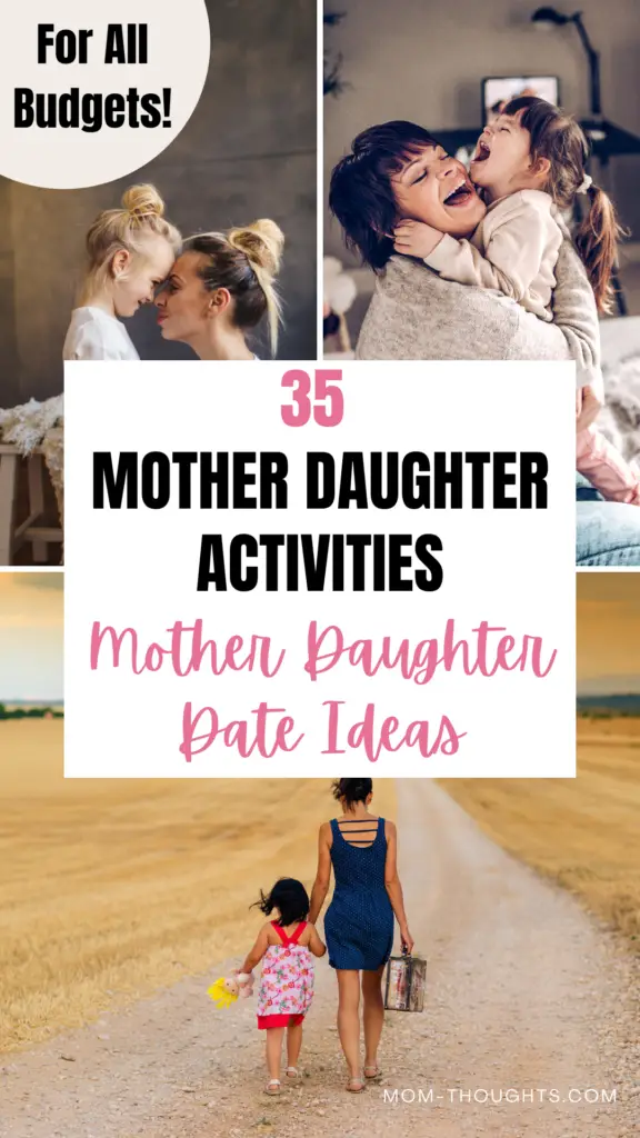 mother daughter date ideas