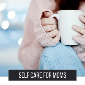 self care for moms