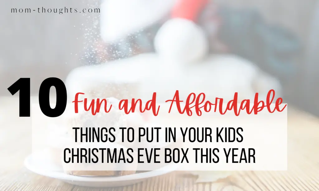 Christmas Eve Box Ideas For Kids