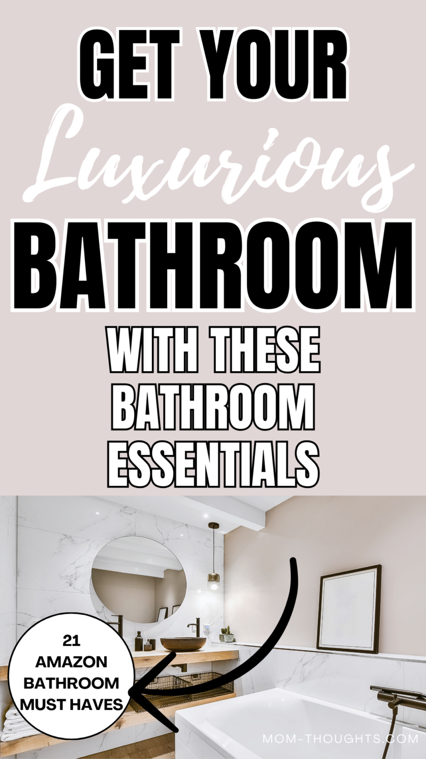 21 Amazon Bathroom Must Haves-Upgrade Your Bathroom On A Budget