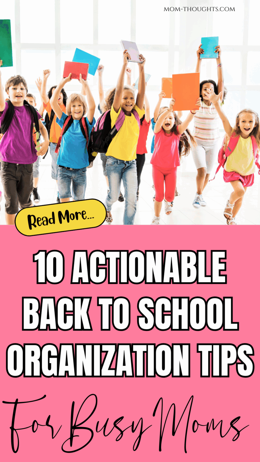 10 Back To School Organization Tips For Moms