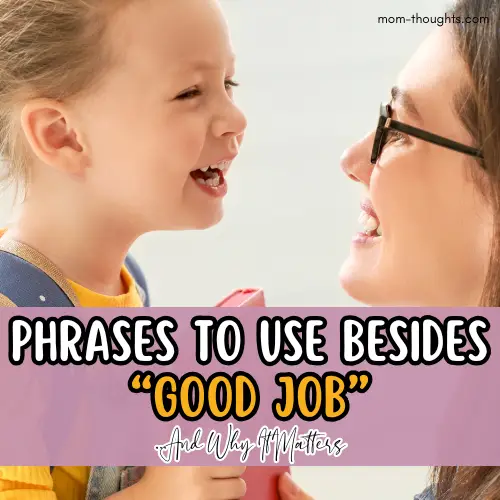 phrases to use instead of good job