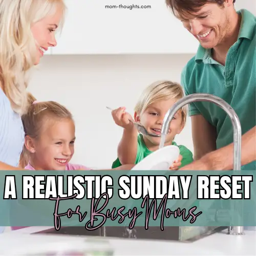 Sunday reset for moms