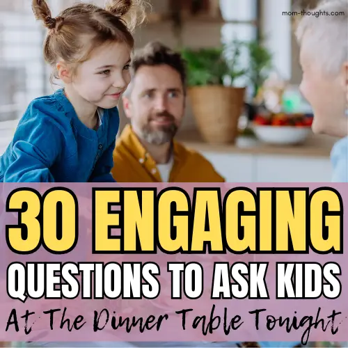 questions to ask kids at dinner table