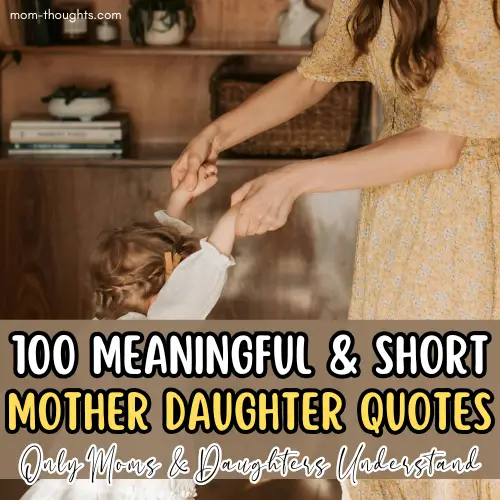 short mother daughter quotes