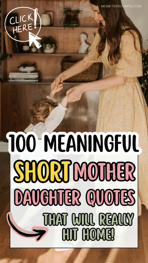 short mother daughter quotes