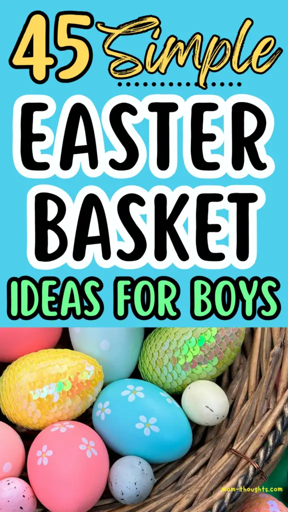 Easter basket ideas for boys